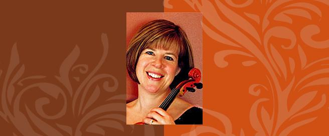 Teacher Spotlight:  Ann Montzka-Smelser, Suzuki viola & violin