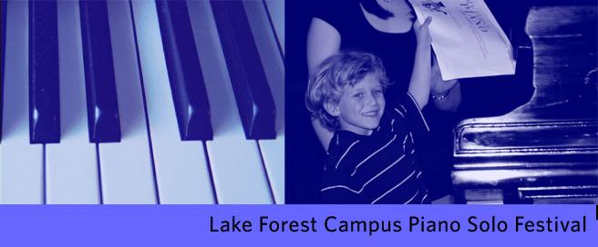 Lake Forest Campus Piano Solo Festival