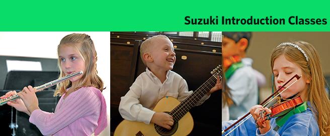 Register Now for Suzuki Introduction Classes!